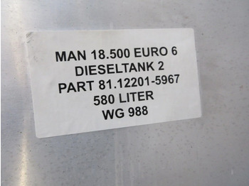 Fuel tank for Truck MAN 81.12201-5967 DIESELTANK 2 580 LITER MAN 18.500 EURO 6: picture 5 Fuel tank for Truck MAN 81.12201-5967 DIESELTANK 2 580 LITER MAN 18.500 EURO 6: picture 5